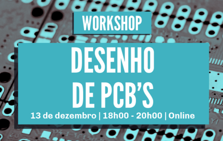 Workshop Online | Desenho de PCBs