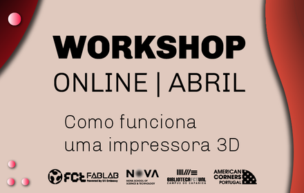 Workshop Como Funciona uma Impressora 3D | Online
