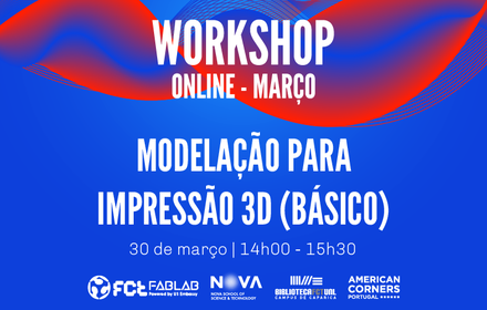Workshop online | "Modelação para impressão 3D (Nível Básico)"