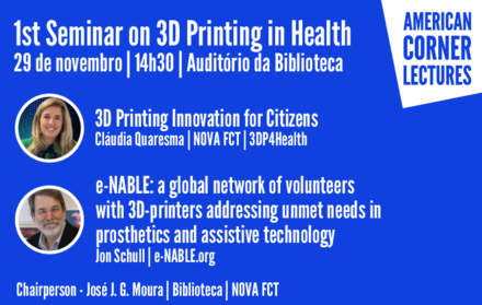 American Corner Lectures | 1th Seminar on 3D Printing in Health