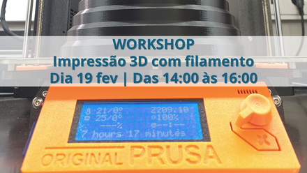 Workshop | Impressão 3D com filamento 