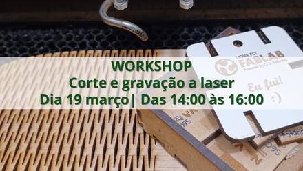 Workshop | Corte e Gravação a Laser