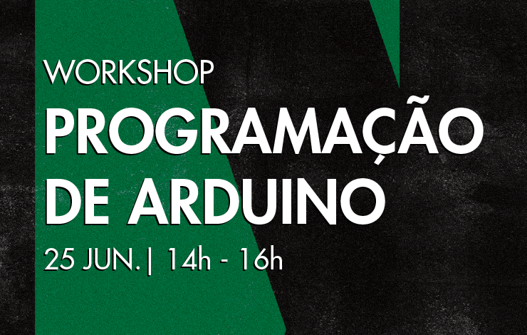 Workshop  | Programação de Arduino