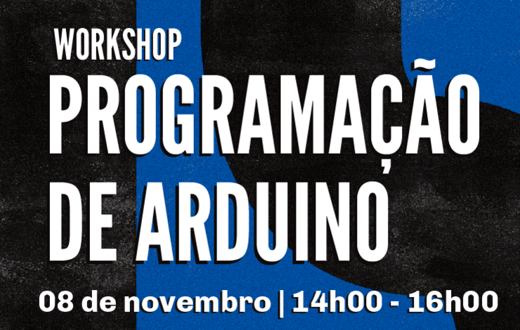 Workshop | Programação de Arduino