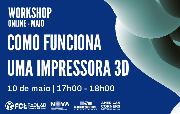 Workshop online | Como funciona uma impressora 3D?