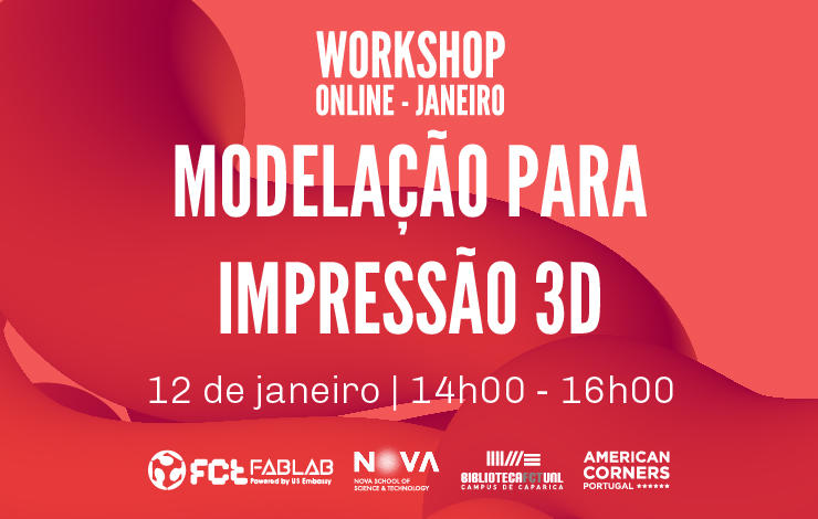 Workshop Online "Modelação para Impressão 3D"