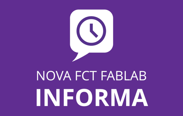 NOVA FCT FabLab informa