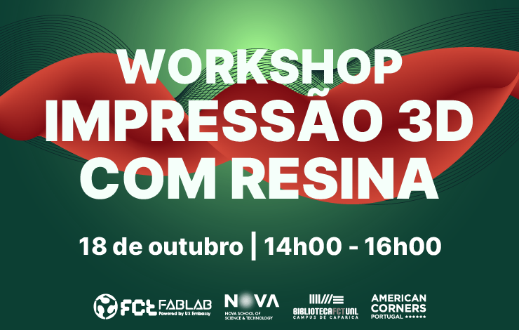 Workshop | Impressão 3D com resina