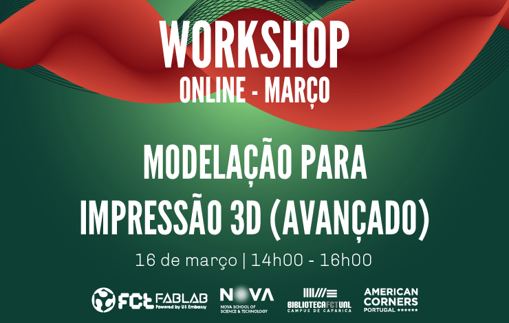 Workshop Online "Modelação para Impressão 3D (Nível avançado)"