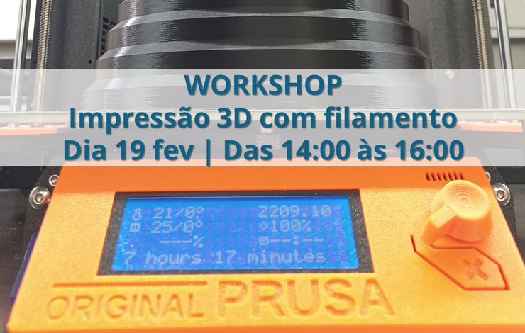 Workshop | Impressão 3D com filamento 
