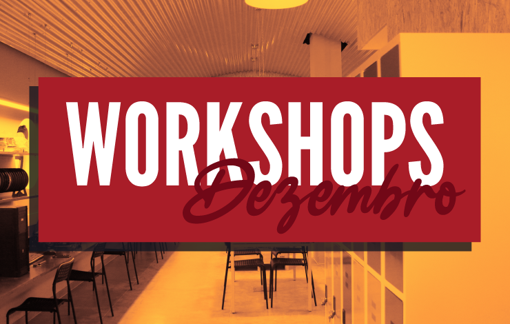 Workshops | Dezembro